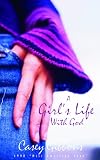 A Girlβs Life with God
