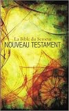 Nouveau testament. la bible du semeur.