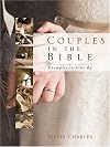 Couples in the Bible - Examples to Live By