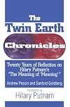 The Twin Earth Chronicles: Twenty Years of Reflection on Hilary Putnam's the "Meaning of Meaning"