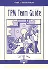 Tpm Team Guide (Shopfloor Series)