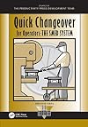 Quick Changeover for Operators: The SMED System (Shopfloor Series)