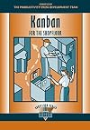 Kanban for the Shopfloor (Shopfloor Series)