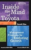 Inside The Mind Of Toyota Management Principles For Enduring Growth