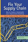 Fix Your Supply Chain: How to Create a Sustainable Lean Improvement Roadmap