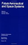 Future Aeronautical and Space Systems