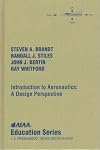 Introduction to Aeronautics: A Design Perspective, 2nd Edition (Aiaa Education Series)