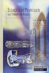 Elements of Propulsion: Gas Turbines and Rockets