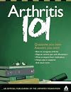 Arthritis 101: Questions You Have. Answers You Need.
