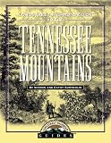 Longstreet Highroad Guide To The Tennessee Mountains The Highroad Guides