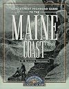 Longstreet Highroad Guide to the Maine Coast (Longstreet Highroad Coastal Series)