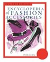 The Fairchild Encyclopedia of Fashion Accessories