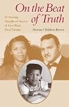 On the Beat of Truth: A Hearing Daughter’s Stories of Her Black Deaf Parents