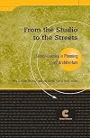 From the Studio to the Streets: Service Learning in Planning and Architecture