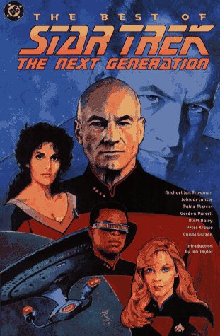 The Best of Star Trek: The Next Generation (By: Michael Jan Friedman,John de Lancie) cover