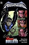 Nightwing Vol. 3: Love and Bullets