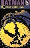 Batman: Bruce Wayne - Fugitive, Vol. 2