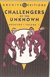 Challengers of the Unknown Archives, Volume 1