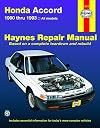 Honda Accord 1990 Thru 1993: All Models (Haynes Repair Manual)
