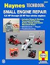 Small Engine Repair: 5.5 HP Thru 20 HP Four Stroke Engines (Haynes TECHBOOK)