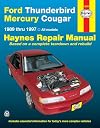 Ford Thunderbird and Mercury Cougar, 1983-1988 (Haynes Manuals)