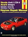 Haynes Honda Civic 1996-2000 & Acura Integra 1994-2000 (Haynes Automotive Manual)