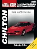 Chiltons General Motors Camaro And Firebird 19932002