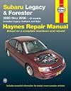 Subaru Legacy & Forester 2000-2006 (Haynes Repair Manuals)