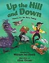 Up the Hill and Down: Poems for the Very Young
