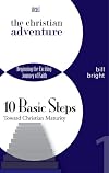 The Christian Adventure: Beginning the Exciting Journey of Faith
