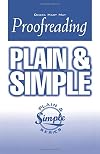 Proofreading Plain and Simple (Plain and Simple Series)