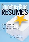 Competency-Based Resumes: How To Bring Your Resume To The Top Of The Pile