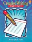 Cover of Creative Writing Made Easy Code# G1654