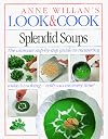 Look & Cook: Splendid Soups