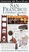 DK Eyewitness Travel Guide : San Francisco & Northern California