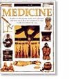 Medicine (Eyewitness Books)