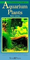 A Fish Keepers Guide to Aquarium Plants