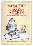 Memories From A Russian Kitchen From Shtetl To Golden Land