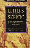 Letters From a Skeptic: A Son Wrestles with His Father's Questions about Christianity