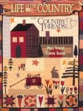 Life In The Country With Country Threads