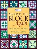 Around The Block Again More Rotarycut Blocks From Judy Hopkins