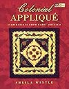 Colonial Applique: Inspirations from Early America