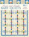 Sweet and Simple Baby Quilts