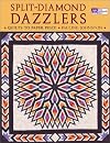 Split-Diamond Dazzlers: Quilts to Paper Piece