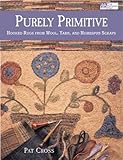 Purely Primitive Hooked Rugs From Wool Yarn And Homespun Scraps