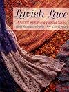 Lavish Lace: Knitting with Hand-Painted Yarns