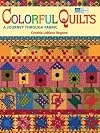 Colorful Quilts: A Journey Through Fabric