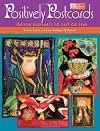Positively Postcards: Quilted Keepsakes to Save or Send
