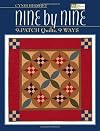 Nine by Nine: 9-patch Quilts, 9 Ways
