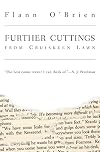Further Cuttings: From Cruiskeen Lawn